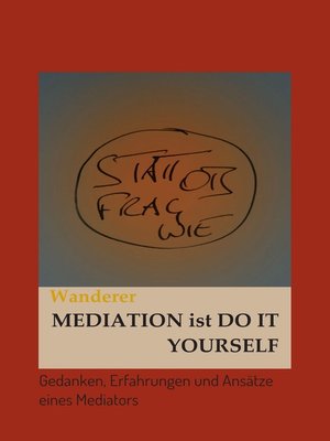 cover image of Mediation ist Do It Yourself